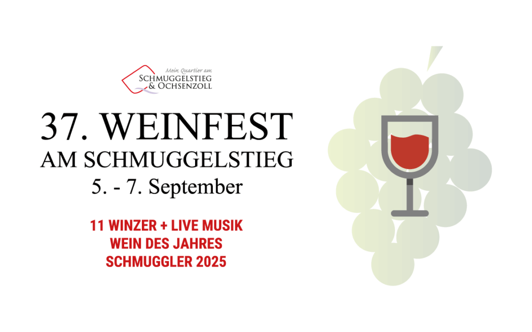 37. Weinfest am Schmuggelstieg & Ochsenzoll